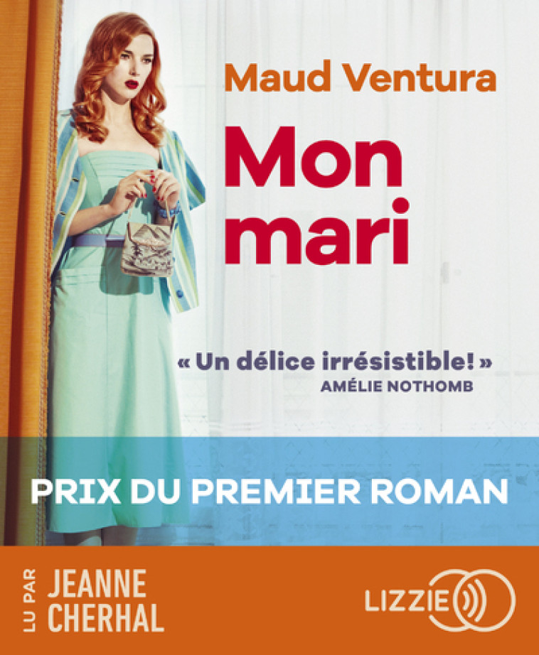 Mon mari - Maud Ventura, Jeanne Cherhal - LIZZIE