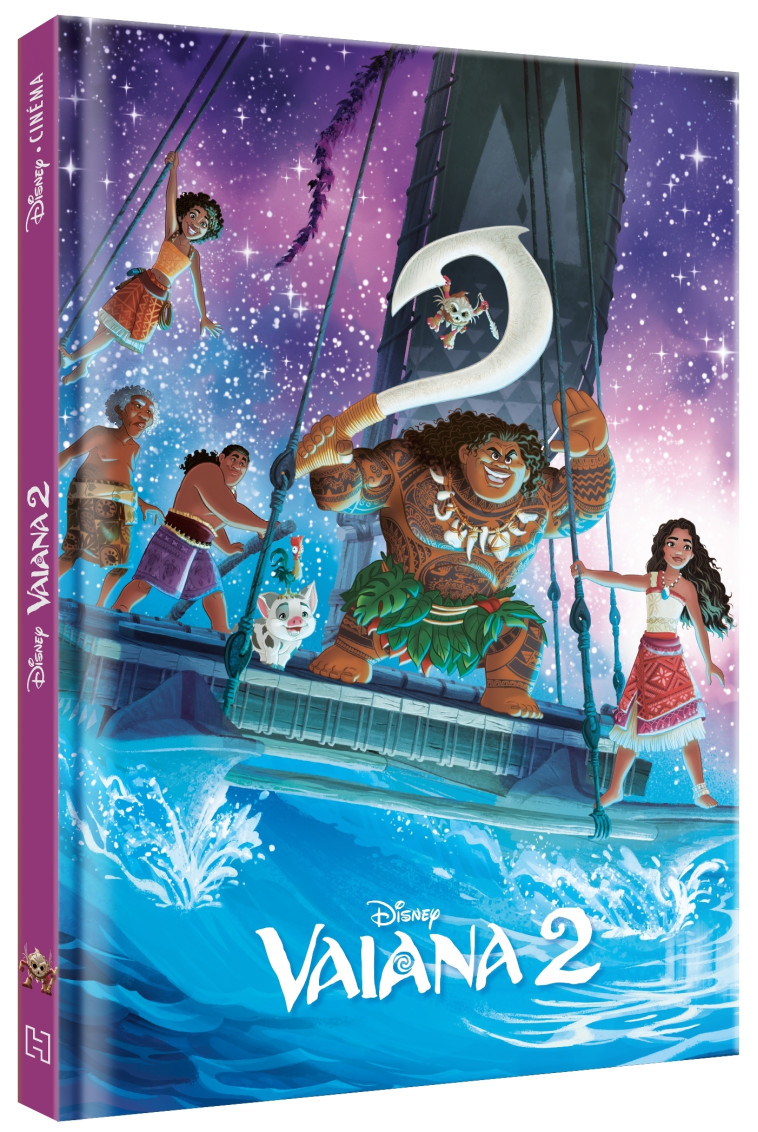 VAIANA 2 - Disney Cinéma - L'histoire du film - DISNEY PRINCESSES - COLLECTIF - DISNEY HACHETTE