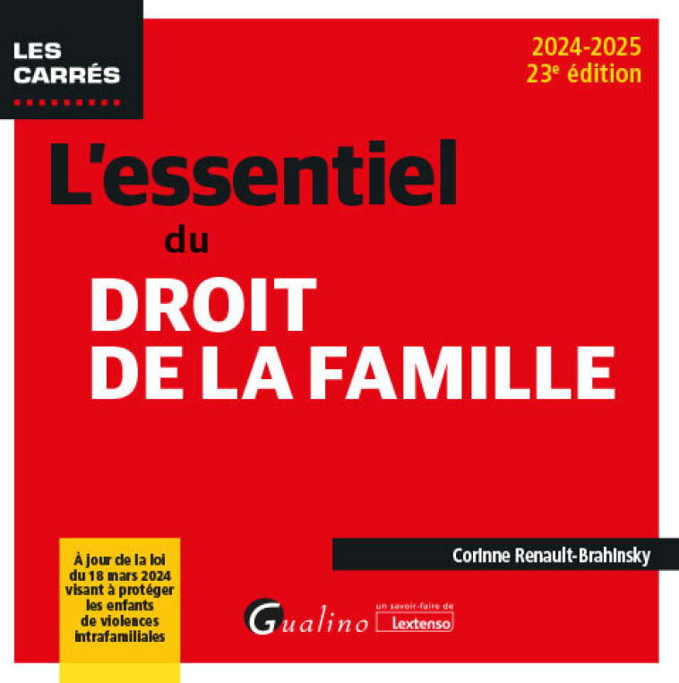 L'essentiel du droit de la famille - Corinne Renault-Brahinsky - GUALINO