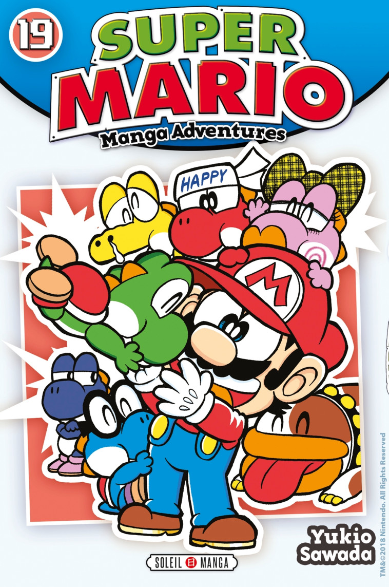 Super Mario Manga Adventures T19 - Yukio Sawada - SOLEIL