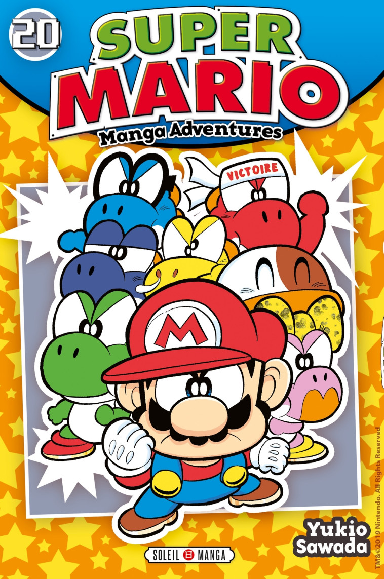 Super Mario Manga Adventures T20 - Yukio Sawada - SOLEIL