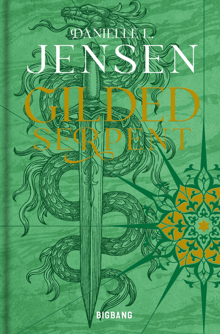 Dark Shores, T3 : Gilded Serpent (édition reliée) - Danielle L. Jensen, Sophie Barthélémy - BIGBANG