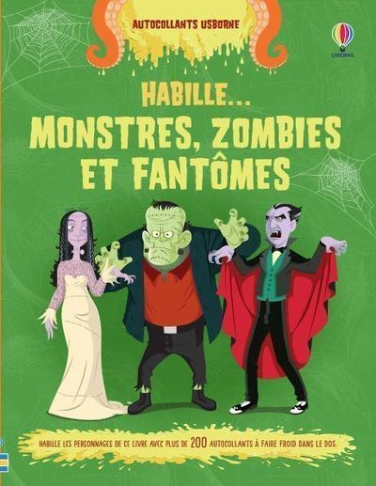 Monstres, zombies et fantômes - Habille ... - Louie Stowell, Diego Diaz, Emily Bornoff, Emily Barden, Lauren Ellis, Christine Sherman - USBORNE