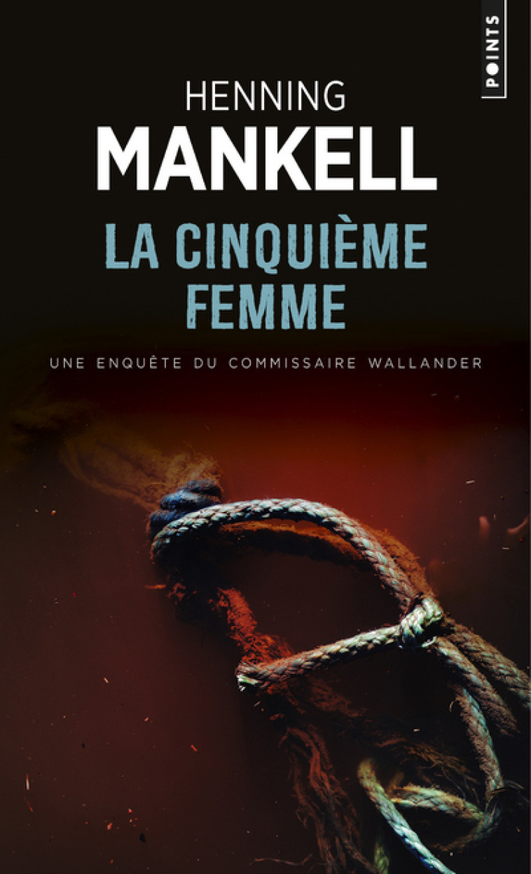 La Cinquième Femme - Henning Mankell - POINTS