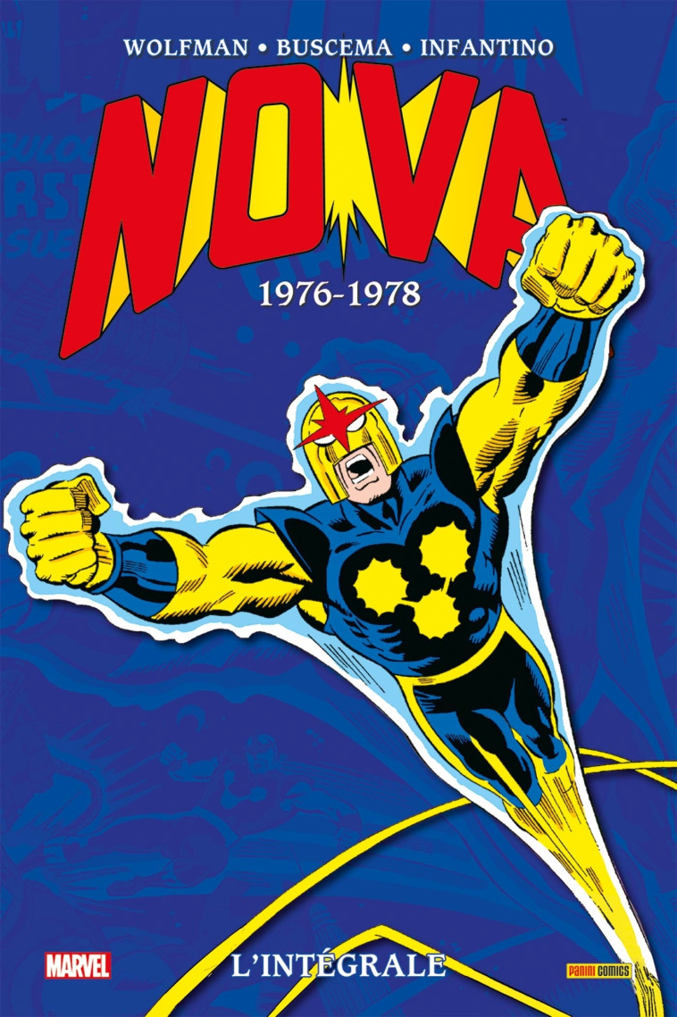 Nova : L'intégrale 1976-1978 (T01) - Marv WOLFMAN, John Buscema, Sal Buscema, Carmine Infantino - PANINI