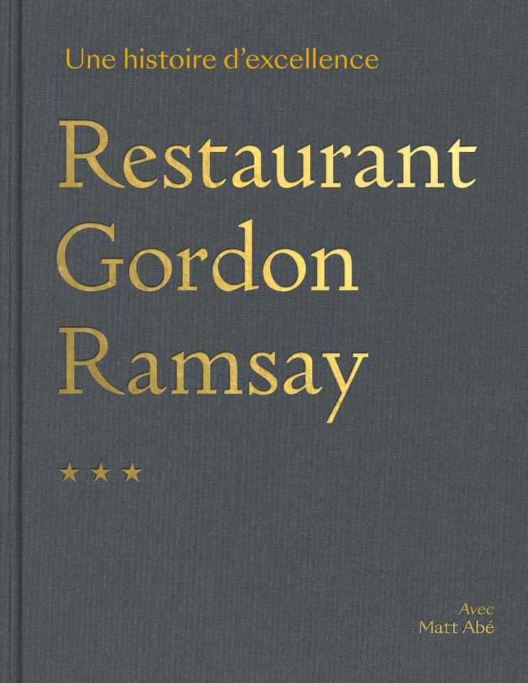 Restaurant Gordon Ramsay - Gordon Ramsay - HACHETTE PRAT