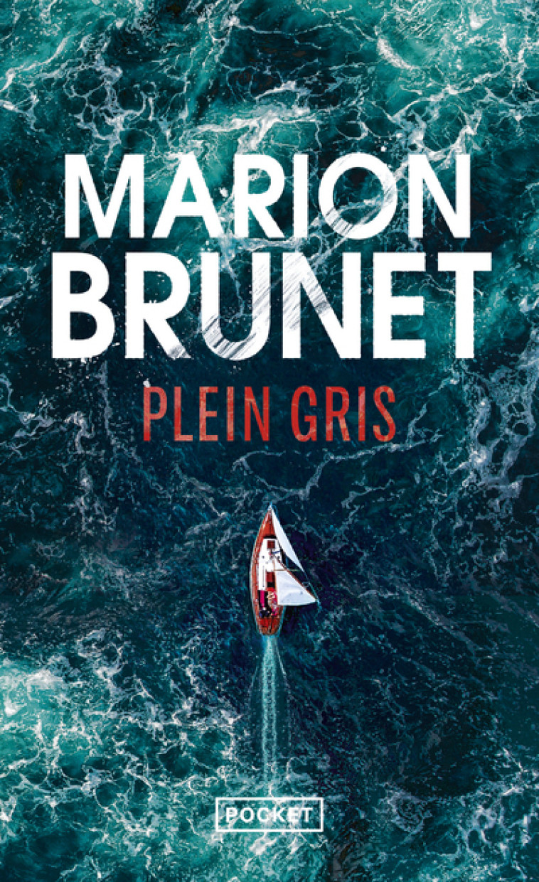 Plein Gris - Marion Brunet - POCKET