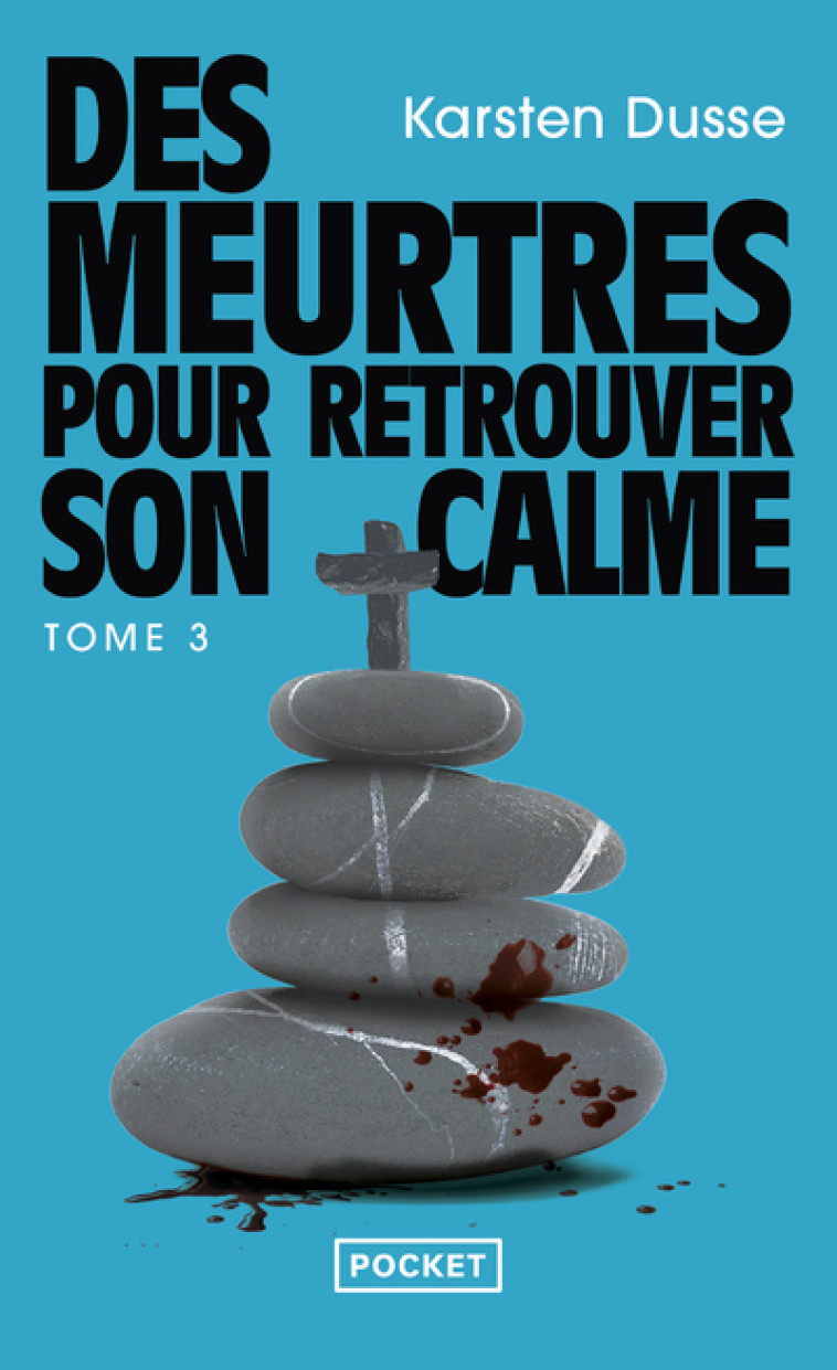 Les Meurtres zen - Volume 3 - Karsten Dusse - POCKET