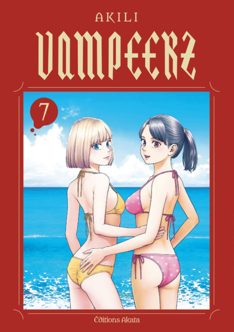 Vampeerz - Tome 7 (VF) - Akili Akili, Zack Ballan,  Akili - AKATA