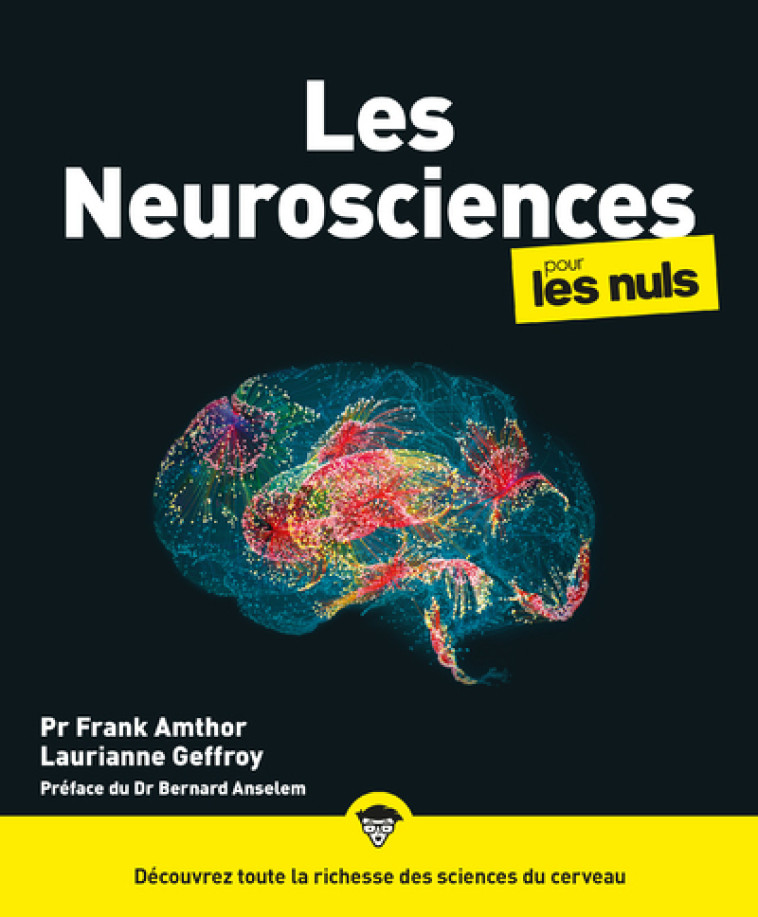 Les neurosciences pour les Nuls, grand format - Franck Amthor - POUR LES NULS