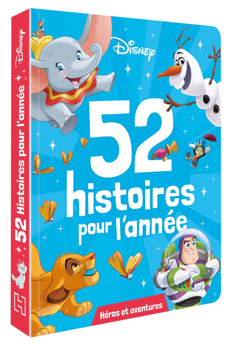 DISNEY - 52 histoires pour l'année - Héros et aventures -  Collectif - DISNEY HACHETTE