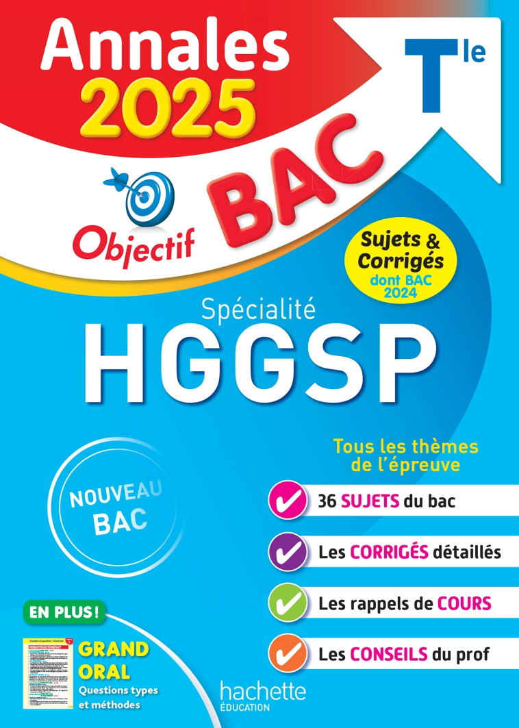 Annales Objectif BAC 2025 - Spécialité HGGSP - sujets et corrigés - Arnaud Léonard - HACHETTE EDUC