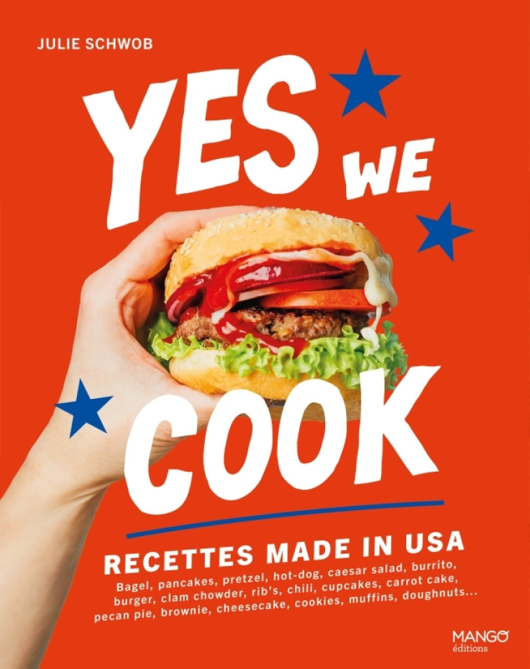 Yes we cook ! - Julie Schwob, Sophie Dumont - MANGO