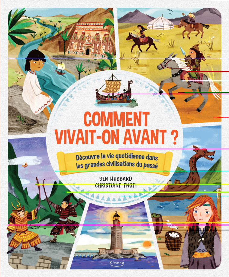 COMMENT VIVAIT-ON AVANT ? - Ben Hubbard, Christiane Engel - KIMANE