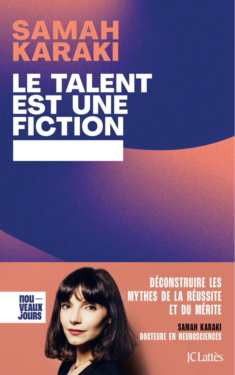 Le talent est une fiction - Samah Karaki - LATTES