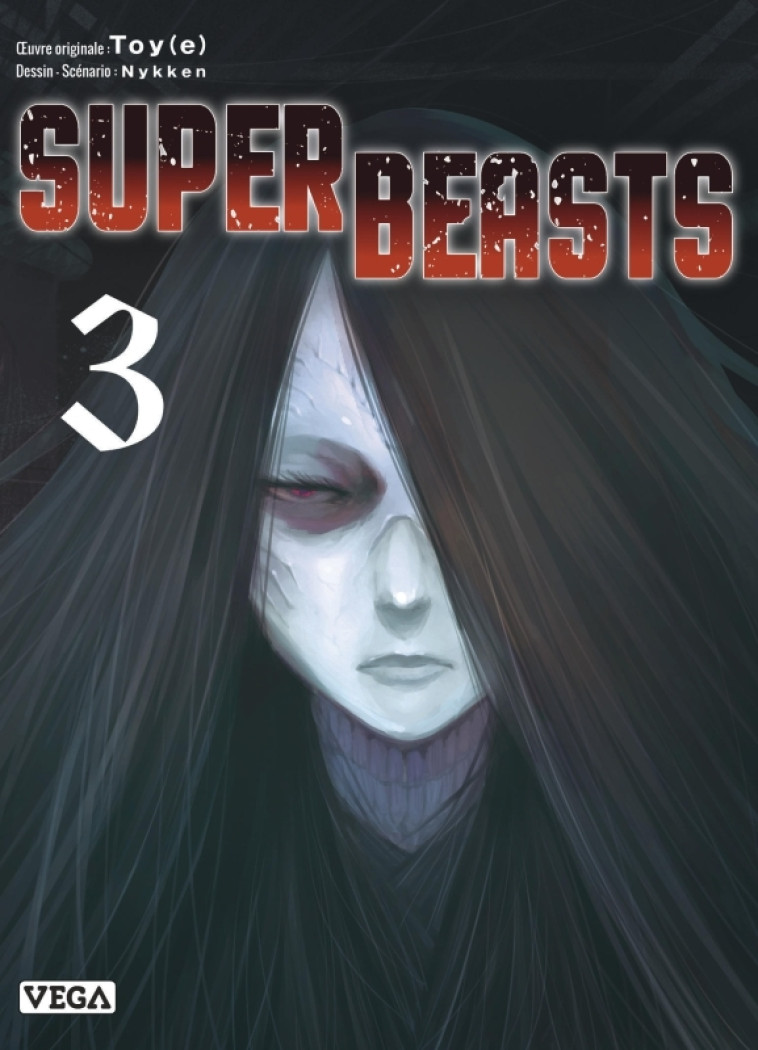 Superbeasts - Tome 3 -  NYKKEN,  TOY-E - VEGA DUPUIS