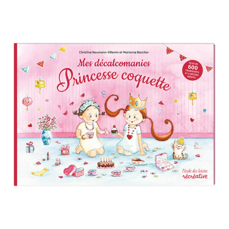 Mes décalcomanies Princesse Coquette - Christine Naumann-Villemin, Marianne Barcilon - EDL