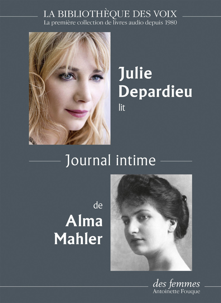 Journal intime - Alma Malher, Julie Depardieu - DES FEMMES