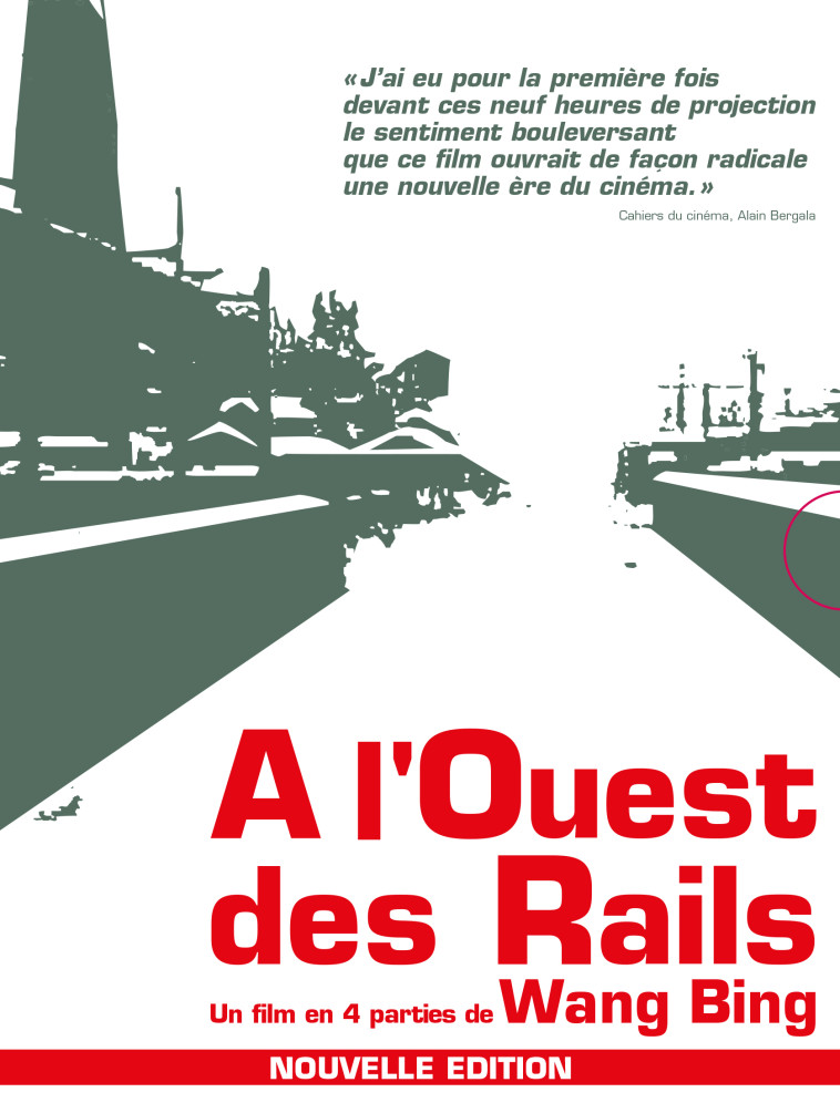 A L'OUEST DES RAILS - 4 DVD -  Bing Wang - AD VITAM