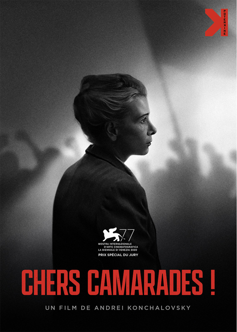 CHERS CAMARADES - DVD -  Konchalovsky Andrei - POTEMKINE