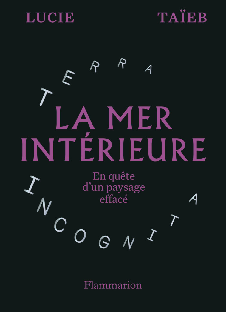 La mer intérieure - Lucie Taïeb - FLAMMARION