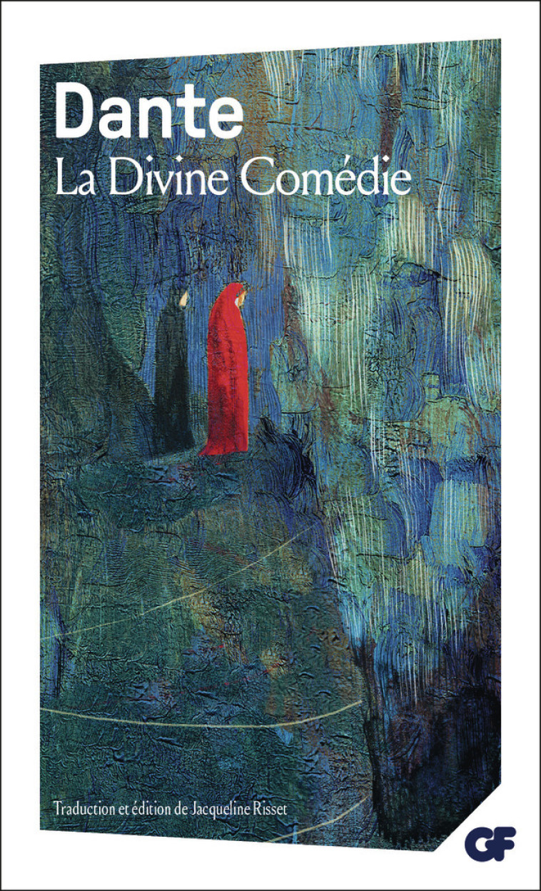 La Divine Comédie -  DANTE, Jacqueline Risset - FLAMMARION