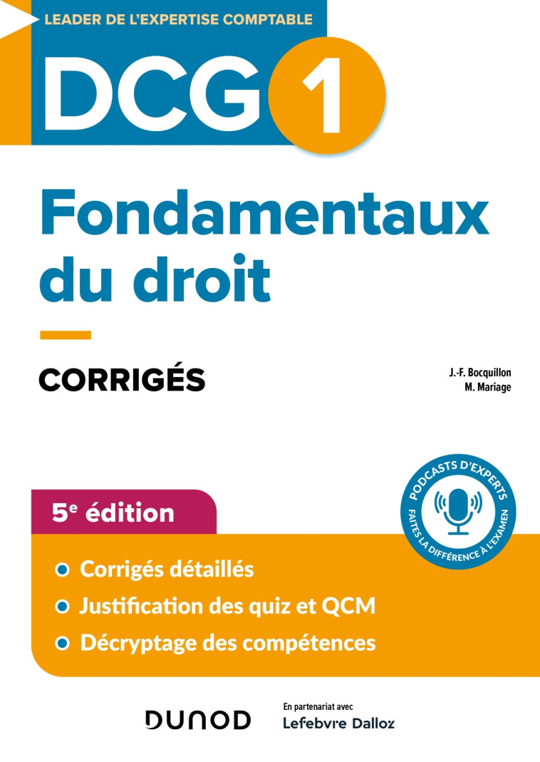 DCG 1 - Fondamentaux du droit - Corrigés - 5e éd. - Jean-François Bocquillon, Martine Mariage - DUNOD