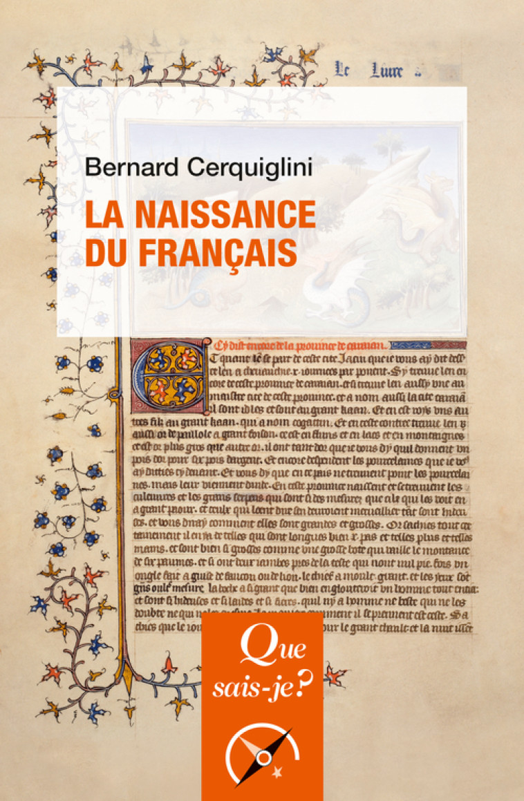 La naissance du français - Bernard Cerquiglini - QUE SAIS JE