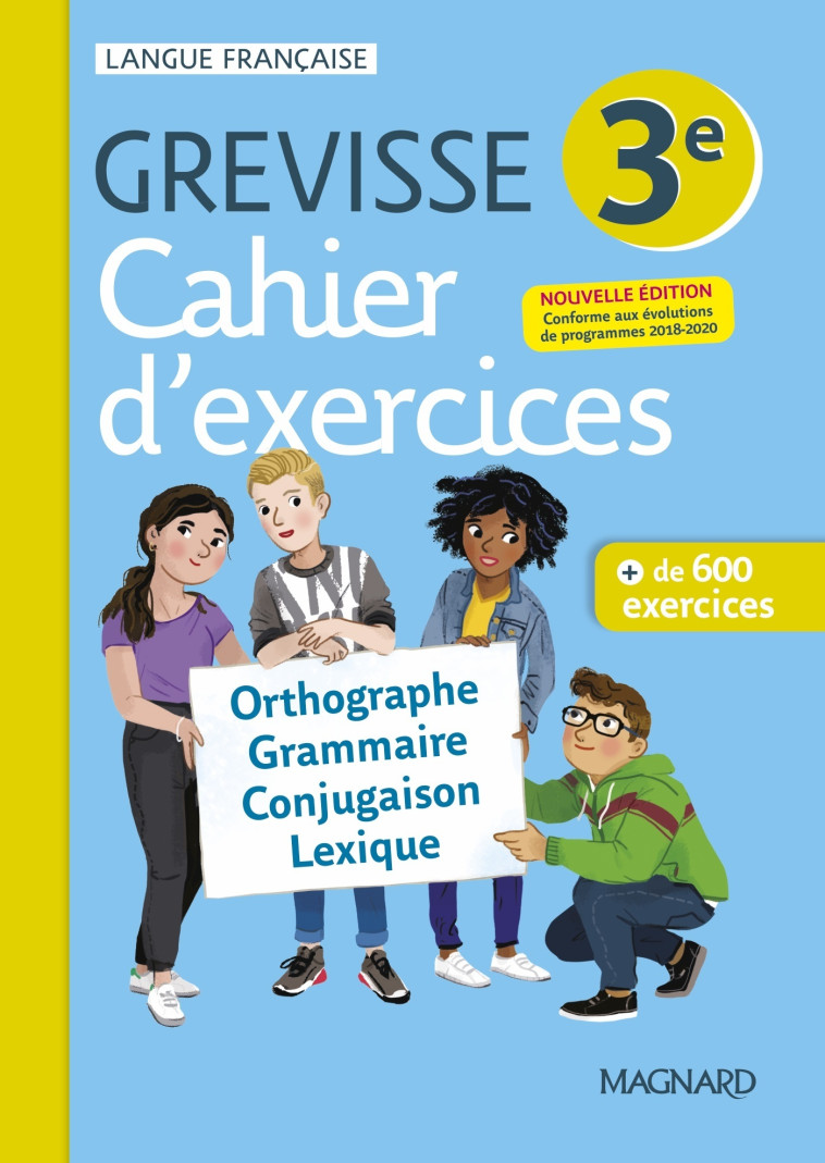 Cahier Grevisse 3e (2021) - Myriam Dufour, Jean-Christophe Pellat, Maud Varbedian, Valentin  RIETZ - MAGNARD