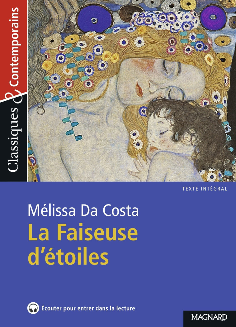 La Faiseuse d'étoiles - Classiques et Contemporains - Melissa Costa, Maud Varbedian - MAGNARD