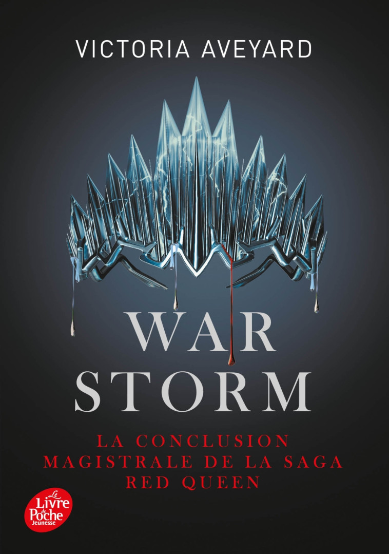 Red Queen - Tome 4 - Warm Storm - Alice Delarbre, Victoria Aveyard - POCHE JEUNESSE