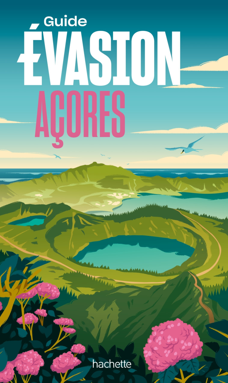 Açores  Guide Evasion -   - HACHETTE TOURI