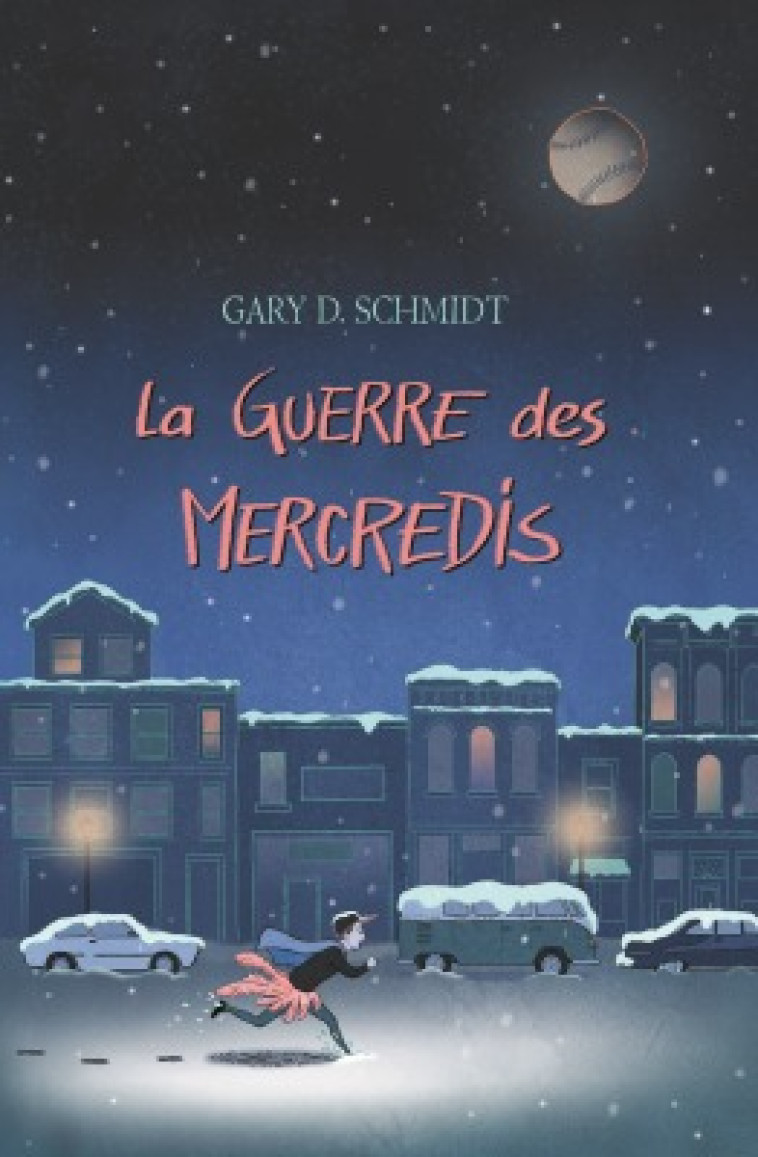 La guerre des mercredis - GARY SCHMIDT, Antoine Doré, Caroline Guilleminot - EDL