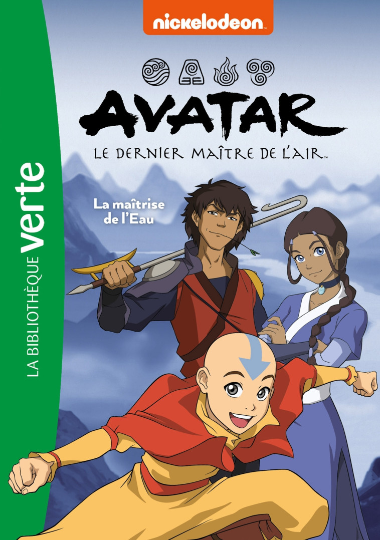 Avatar, le dernier maître de l'air 05 - La maîtrise de l'Eau -   - HACHETTE JEUN.