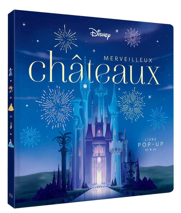 DISNEY PRINCESSES - Merveilleux Châteaux - Livre pop-up - Hors Série - COLLECTIF - DISNEY HACHETTE