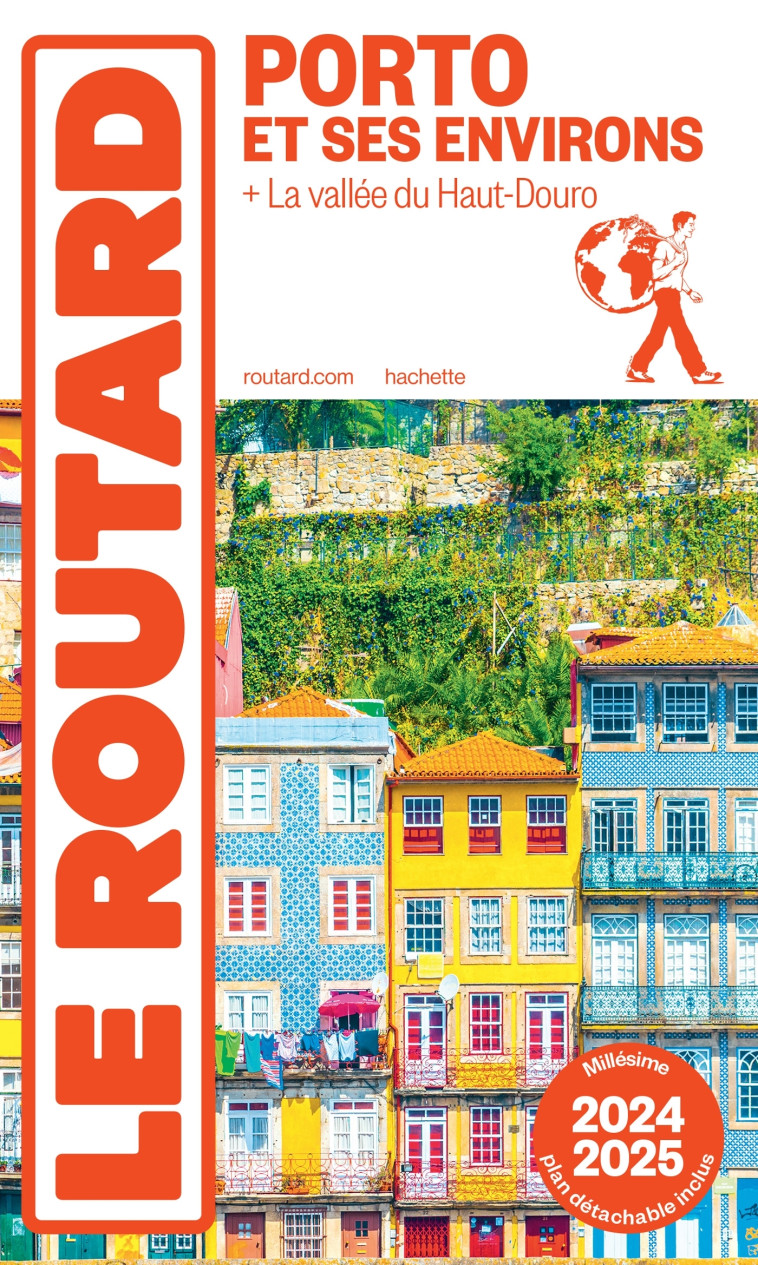 Guide du Routard Porto et ses environs 2024/25 -   - HACHETTE TOURI