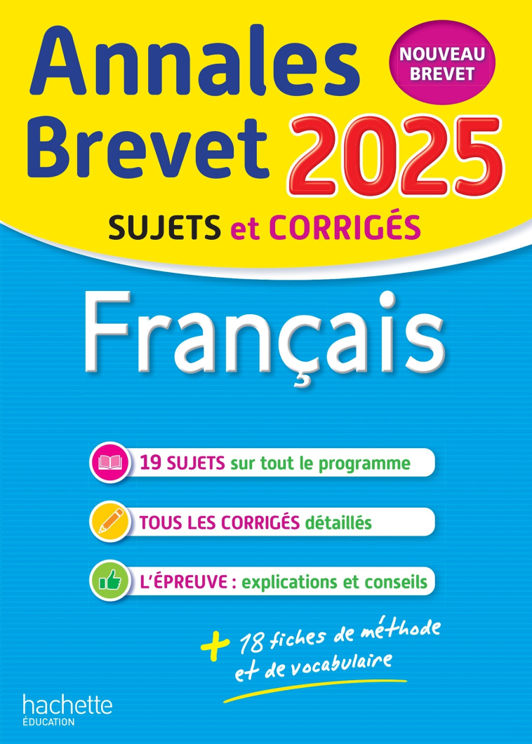 Annales BREVET 2025 - Français 3e - sujets et corrigés - Brigitte Réauté, Michèle Laskar - HACHETTE EDUC