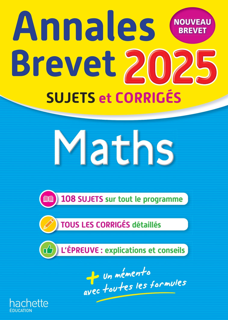 Annales BREVET 2025 - Maths 3e - sujets et corrigés - Philippe Rousseau - HACHETTE EDUC