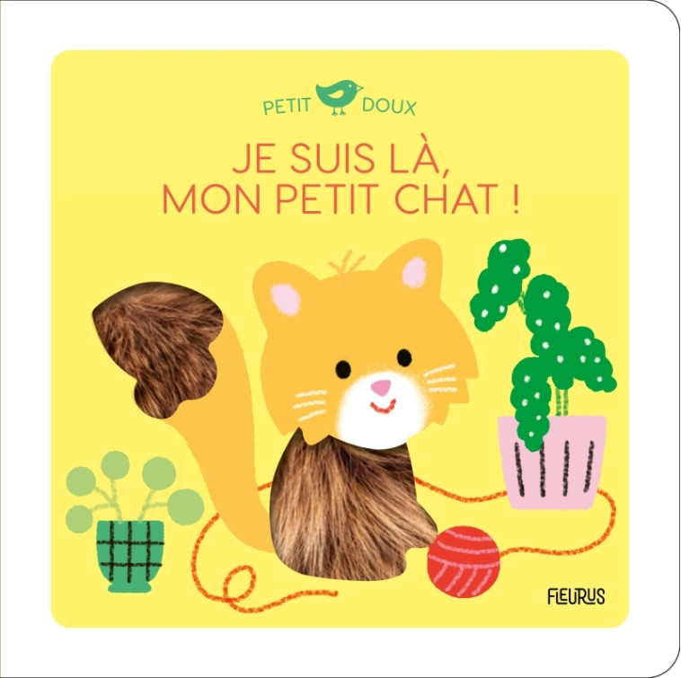 Je suis là, mon petit chat ! - Mélisande Luthringer - FLEURUS