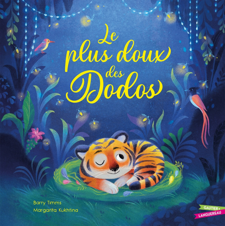 Le plus doux des dodos - Barry Timms, Kukhtina Margarita - GAUTIER LANGU.