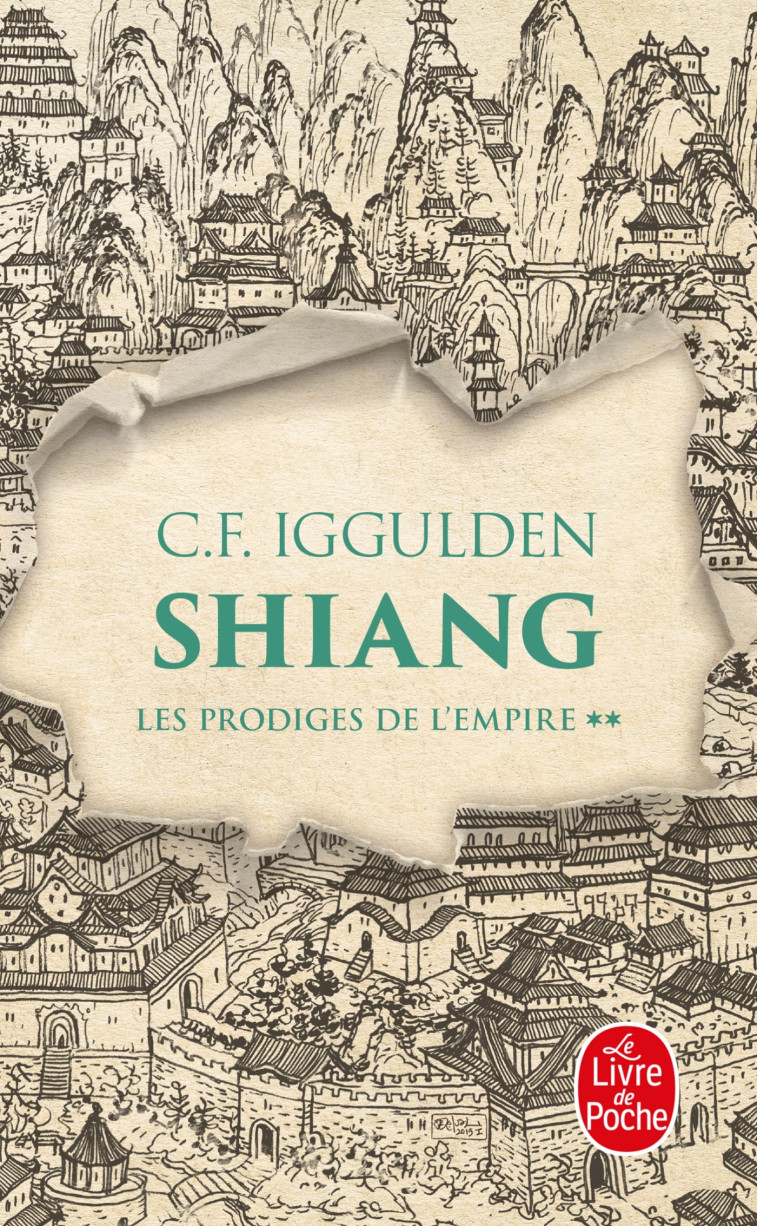 Shiang (Les Prodiges de l'Empire, Tome 2) - C.F. Iggulden - LGF