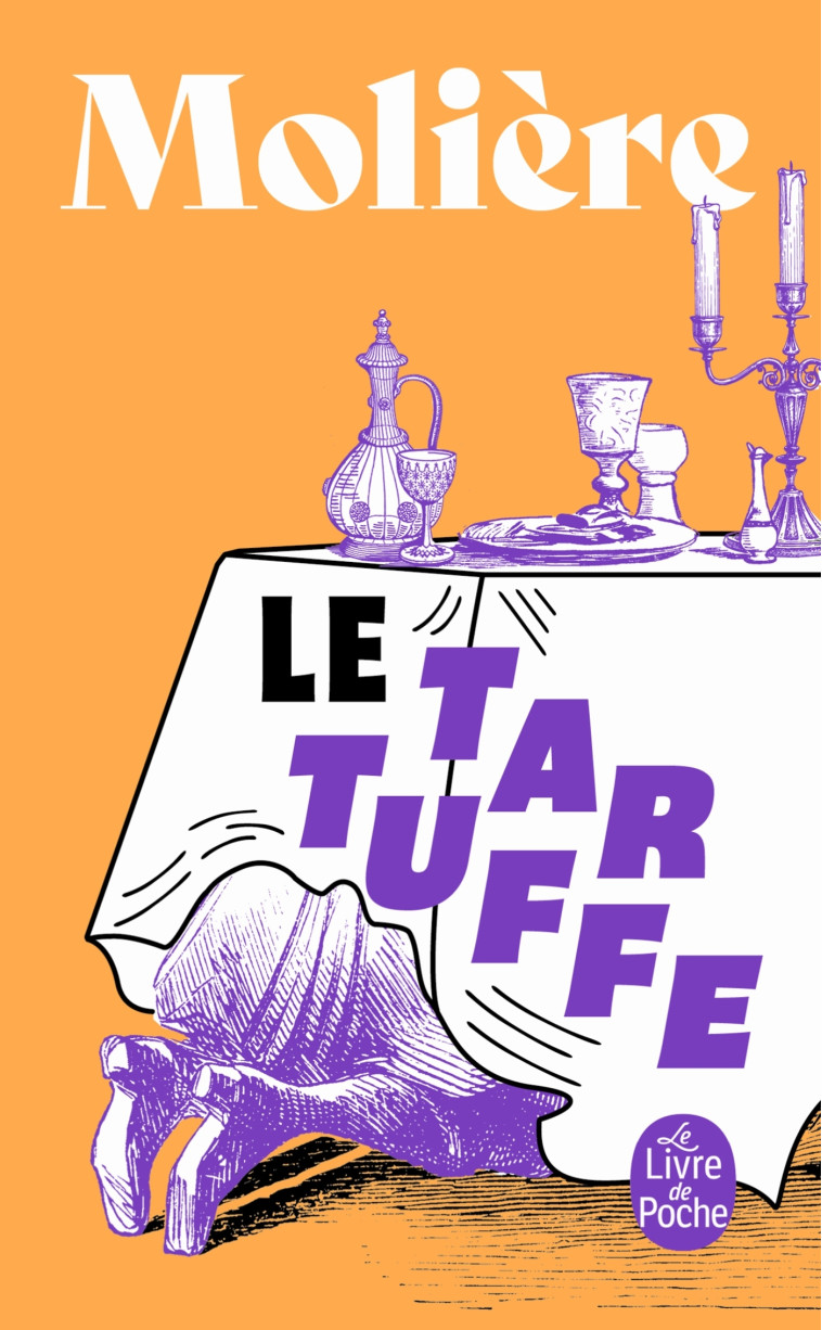 Le Tartuffe - Molière Molière, Jean-Baptiste Molière (Poquelin dit) - LGF