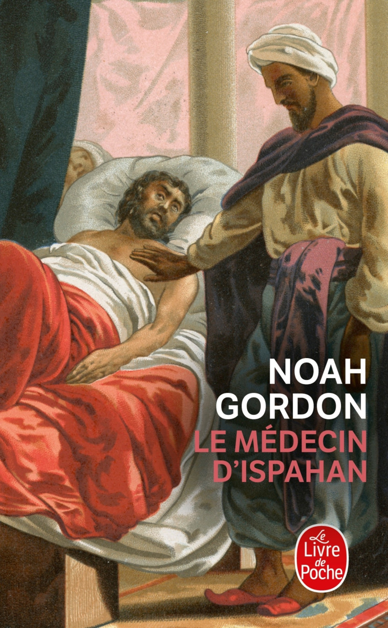 Le Médecin d'Ispahan - Noah Gordon - LGF