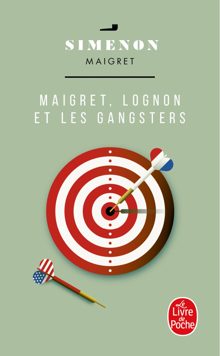 Maigret, Lognon et les gangsters - Georges Simenon - LGF