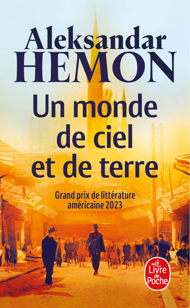 UN MONDE DE CIEL ET DE TERRE - HEMON ALEKSANDAR - LGF