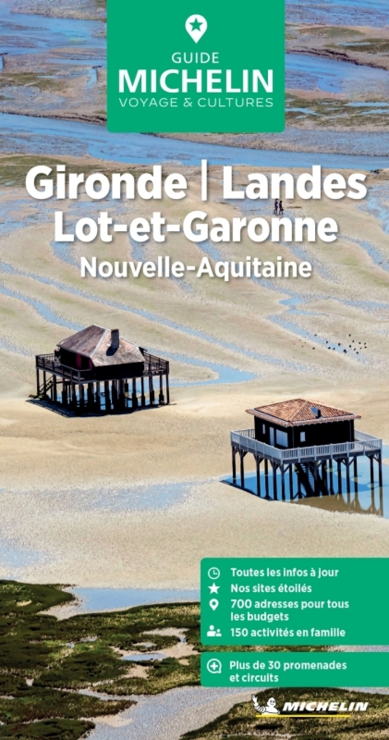 Guide Vert Gironde, Landes, Lot-et-Garonne - XXX - MICHELIN