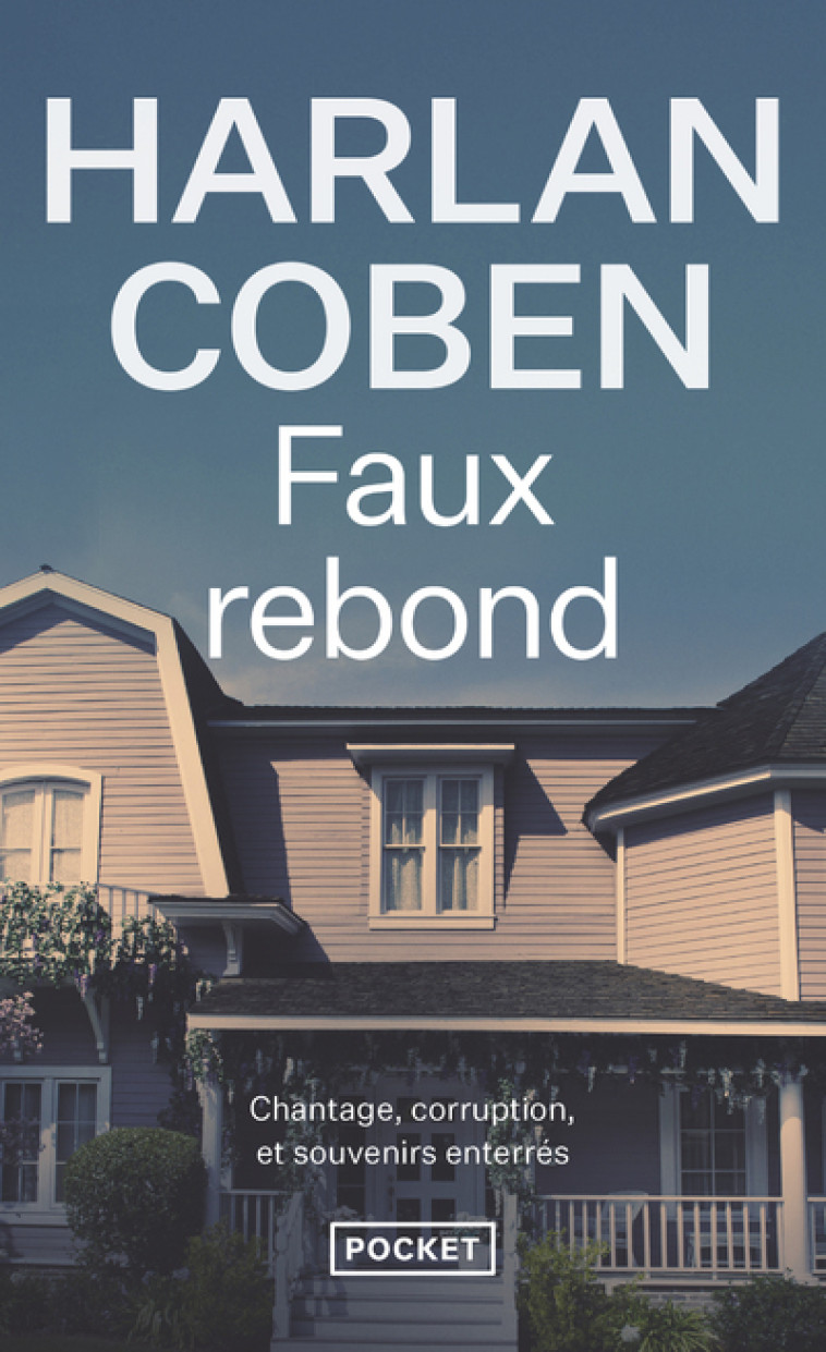 Faux rebond - Harlan Coben, Martine Leconte - POCKET