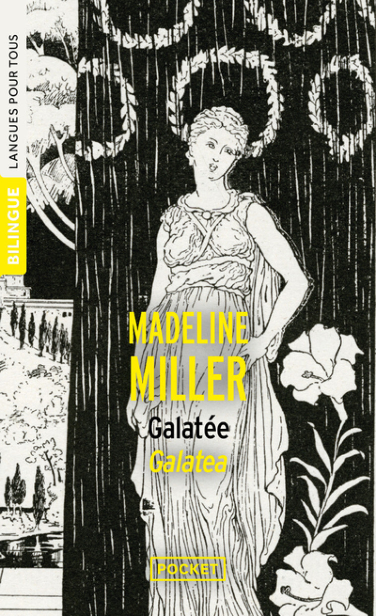 Galatea / Galatée - Bilingue - Madeline Miller, Pauline Tardieu-collinet - POCKET