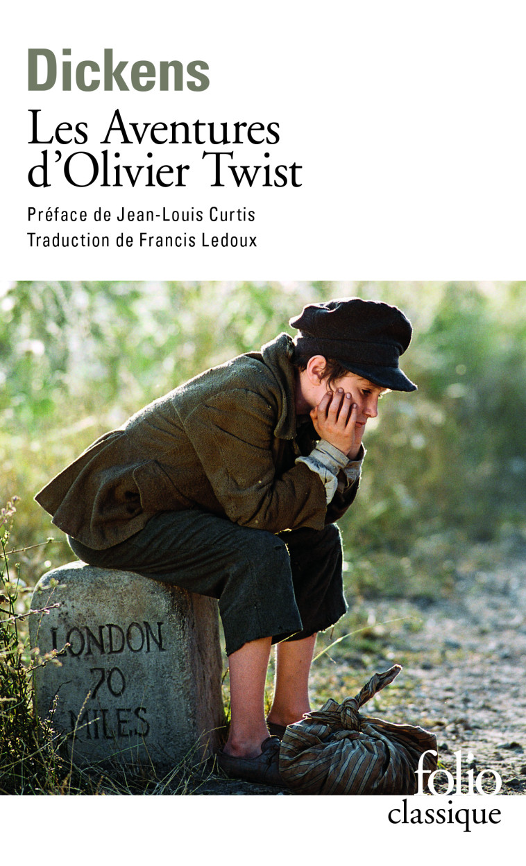 LES AVENTURES D'OLIVIER TWIST - DICKENS/CURTIS - FOLIO