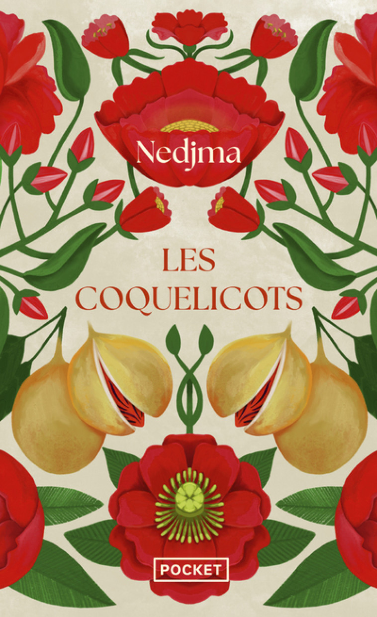 Les Coquelicots - Nedjma Nedjma,  Nedjma - POCKET